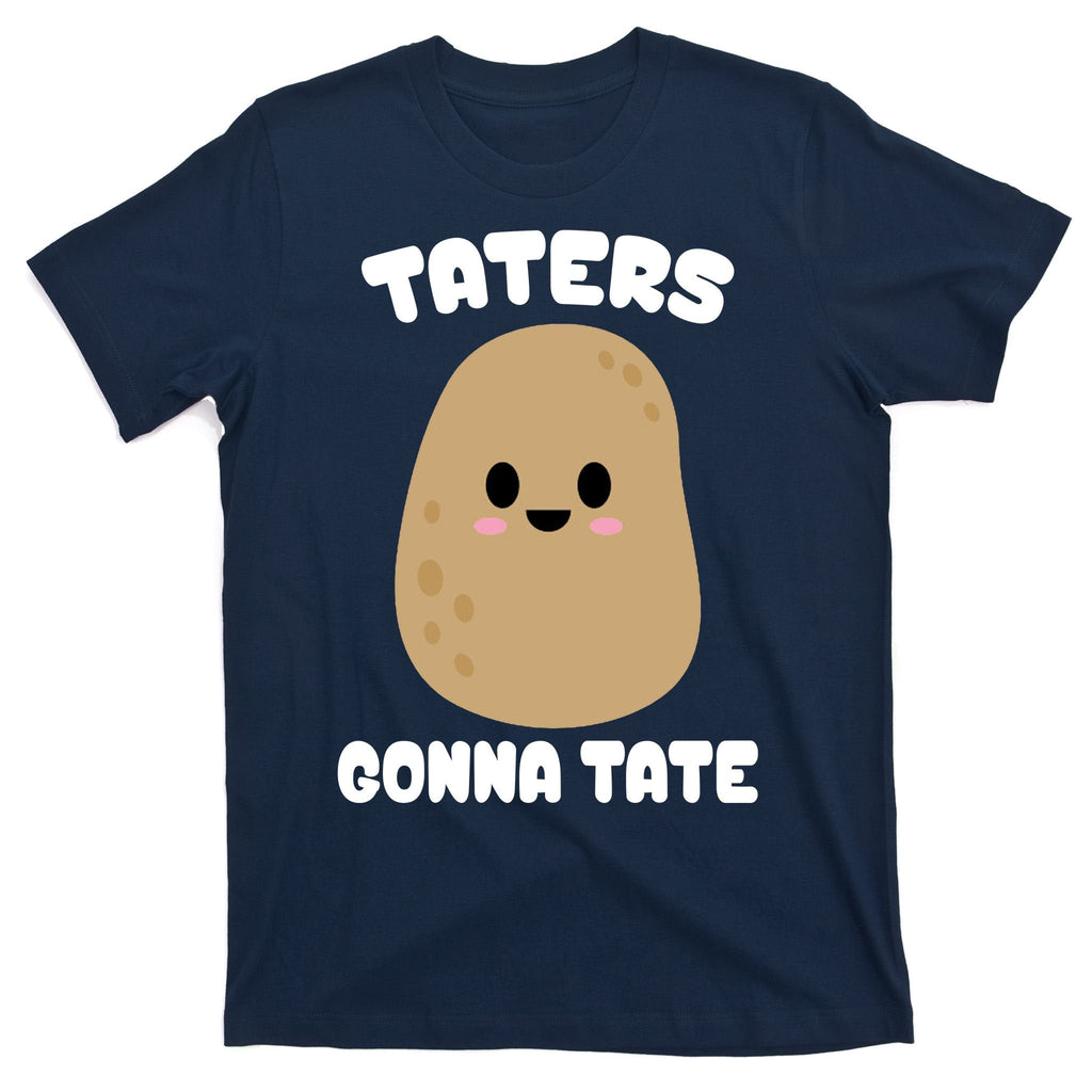 Taters Gonna Tate Funny Potato T-Shirt product image 1