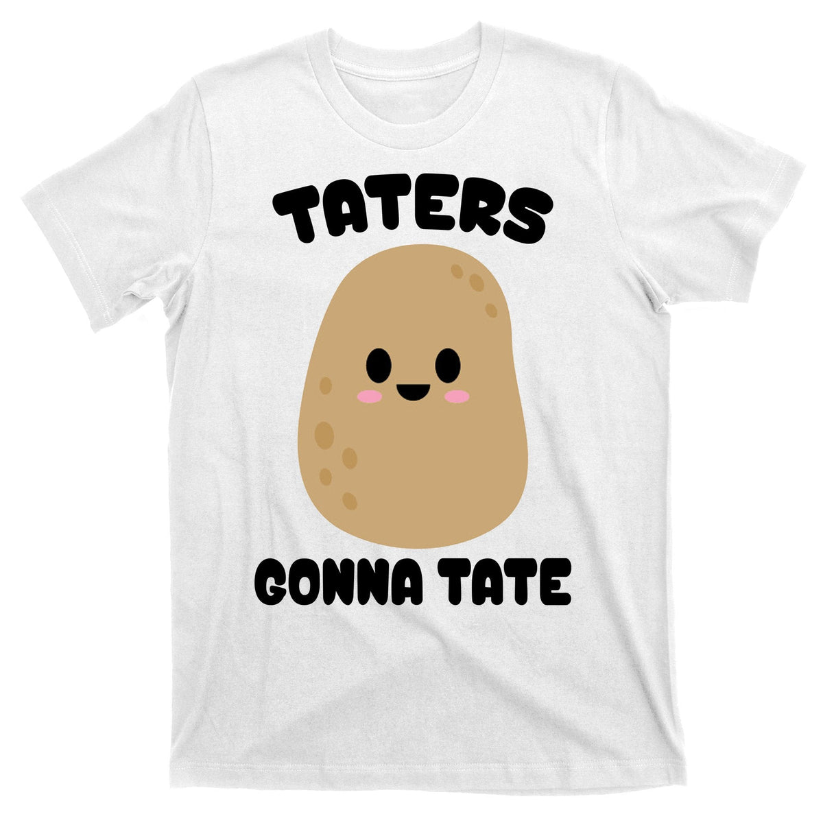 Taters Gonna Tate Funny Potato T-Shirt product image 11