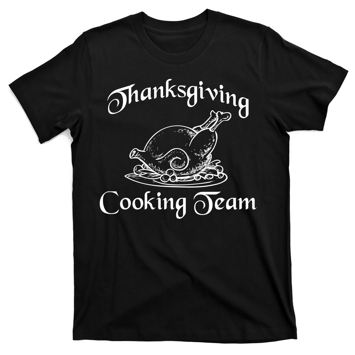Thanksgiving Cooking Team T-Shirt product image 7