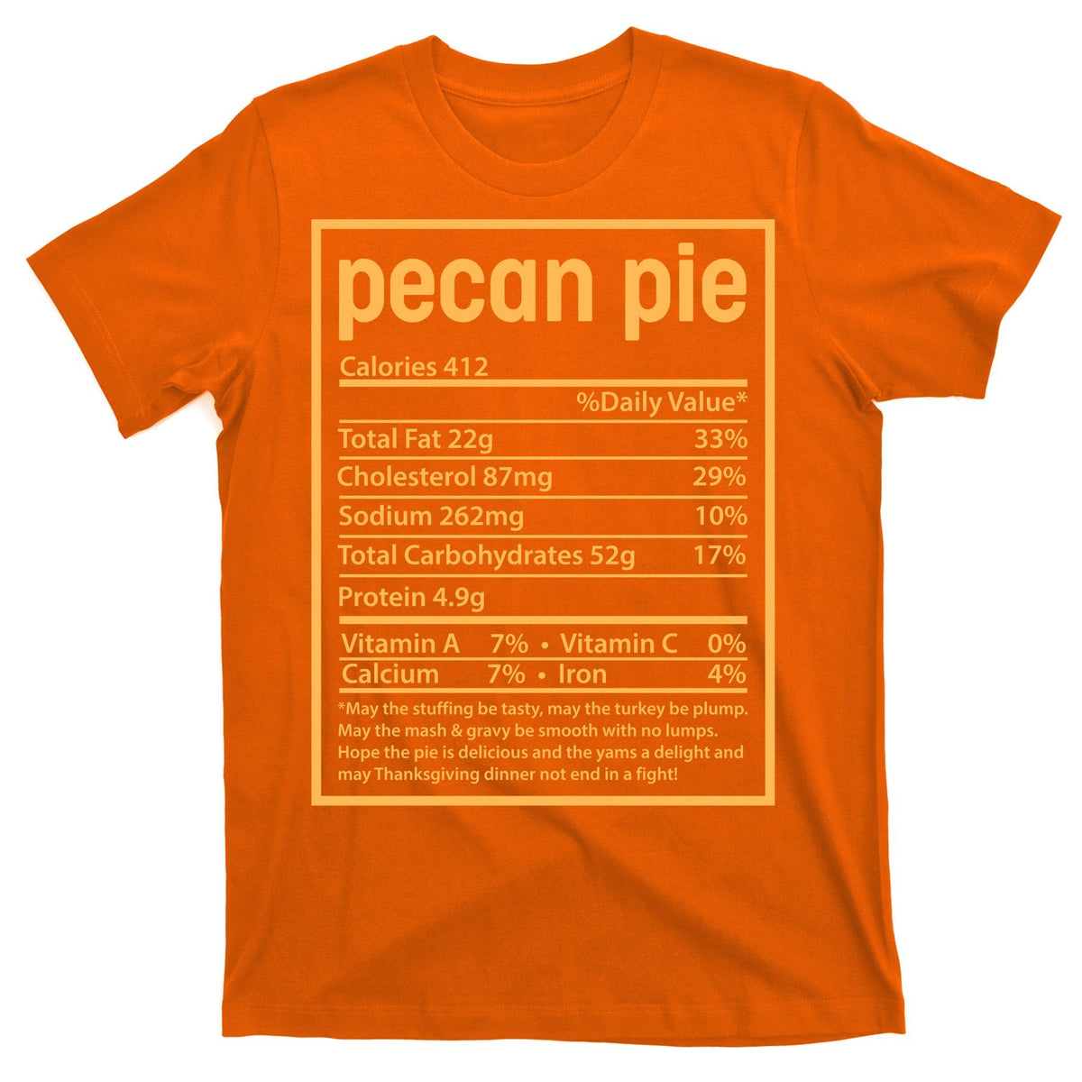 Thanksgiving Pecan Pie Nutrition Facts T-Shirt product image 5