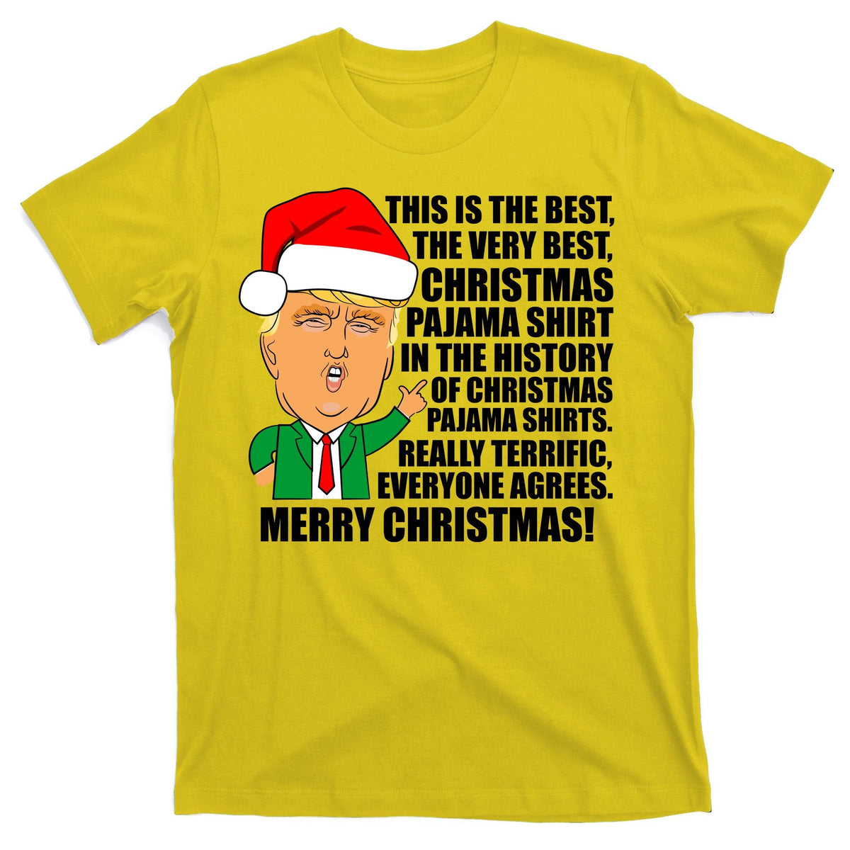 The Best Christmas Pajama Shirt Ever Everyone Agrees Donald product image 3