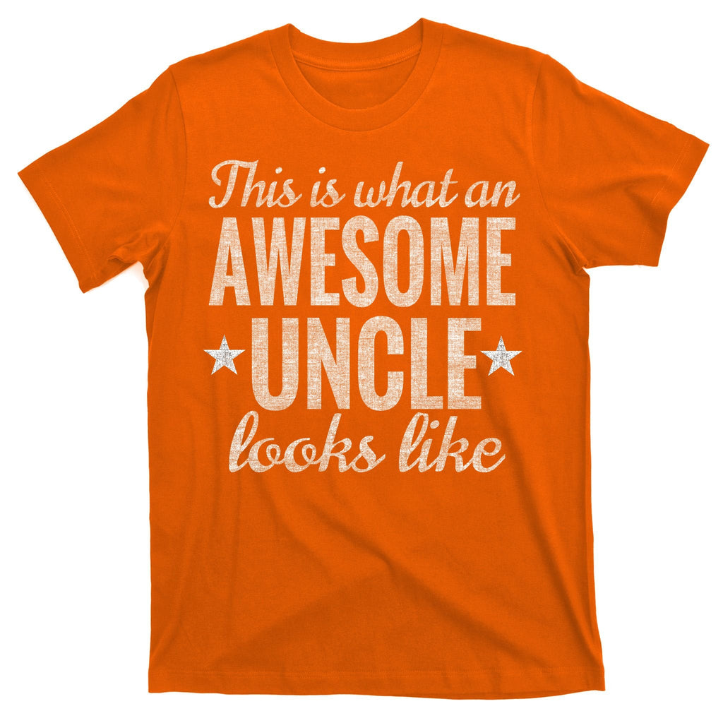 This Is What An Awesome Uncle Looks Like T-Shirt product image 5