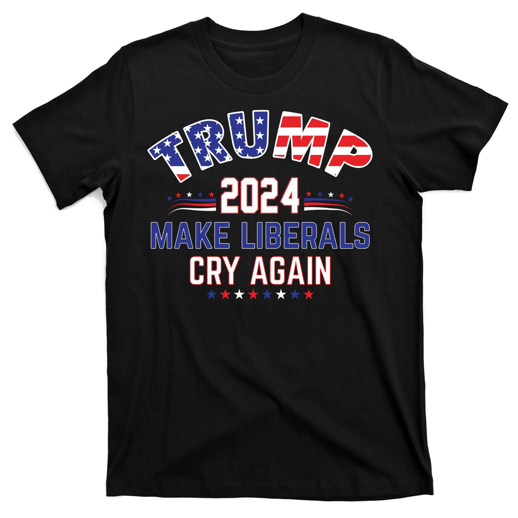 Trump 2024 Make Liberals Cry Again T-Shirt product image 7