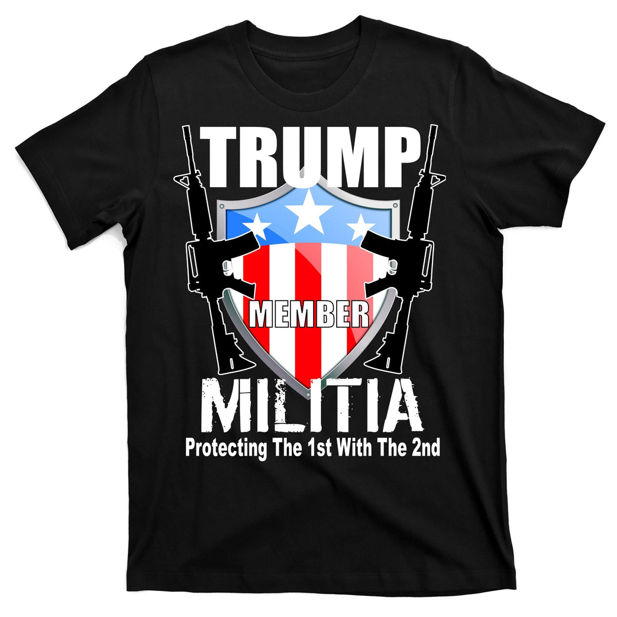 Trump Militia Protecting The 1st With 2nd T-Shirt product image 7