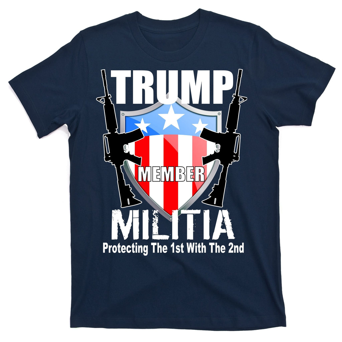 Trump Militia Protecting The 1st With 2nd T-Shirt product image 1