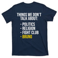 Things We Don't Talk About Bruno Funny T-Shirt product image 1