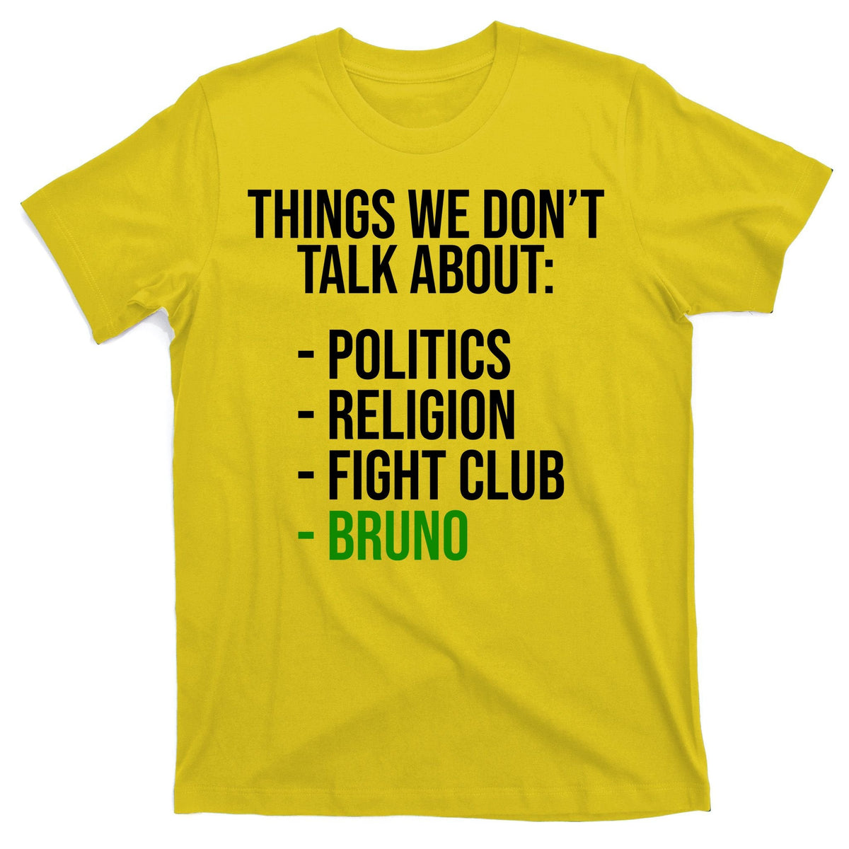 Things We Don't Talk About Bruno Funny T-Shirt product image 3