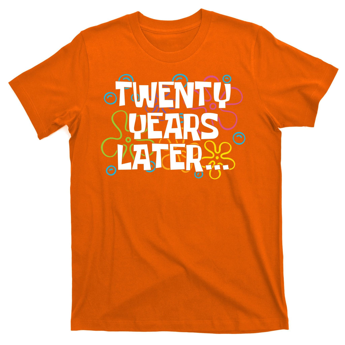 Twenty Years Later Funny 20th Birthday Gift T-Shirt product image 5