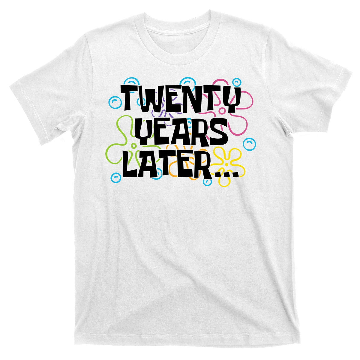 Twenty Years Later Funny 20th Birthday Gift T-Shirt product image 11