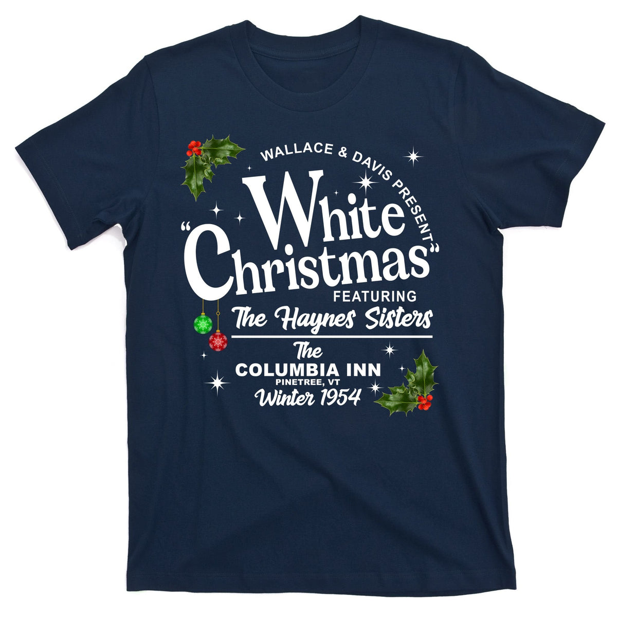 White Christmas Wallace And Davis Haynes Sister T-Shirt product image 1