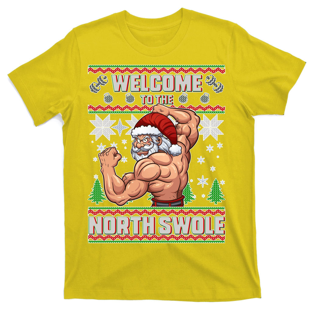 Welcome to the North Swole Santa Ugly Christmas T-Shirt product image 3