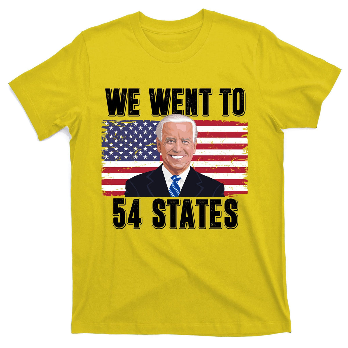 We Went To 54 States USA Flag Joe Biden Funny T-Shirt product image 3