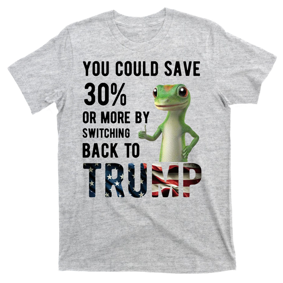 You Could Save More By Switching Back To Trump Funny T-Shirt product image 9