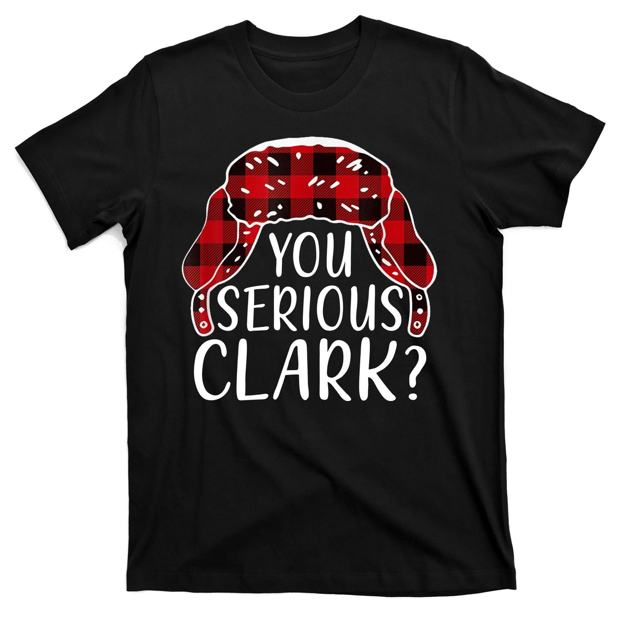 You Serious Clark Family Matching Christmas Vacation T-Shirt product image 7