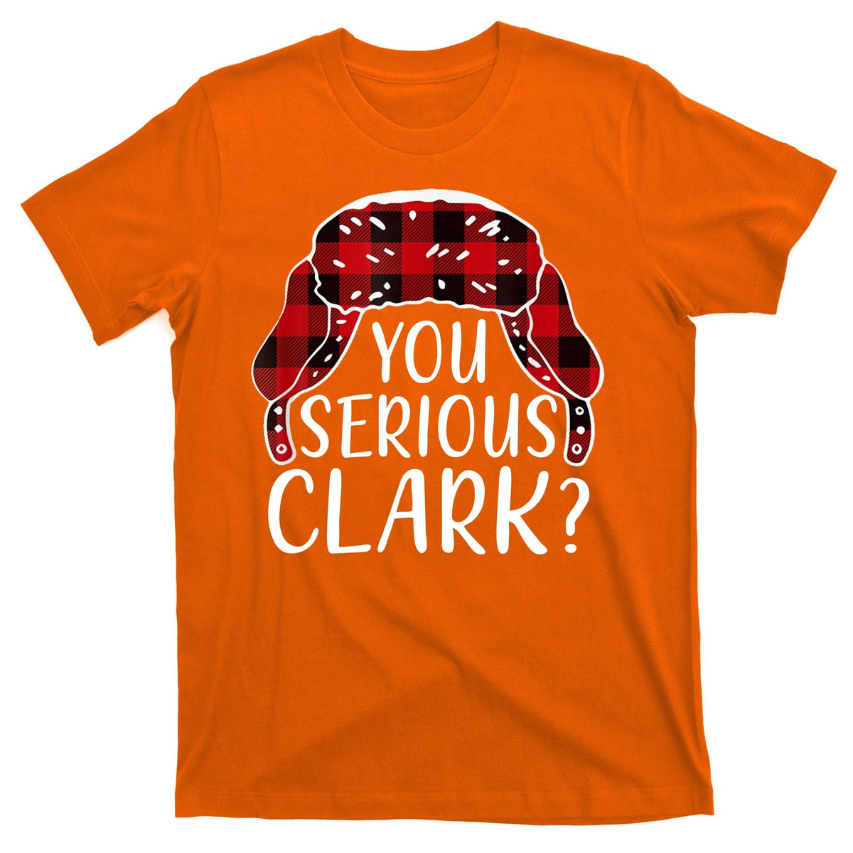 You Serious Clark Family Matching Christmas Vacation T-Shirt product image 5