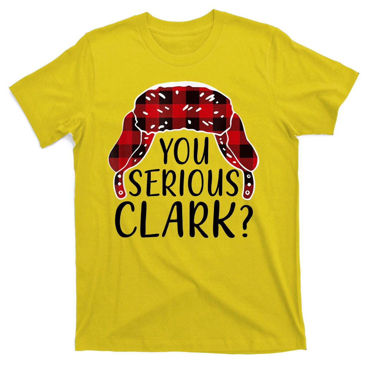 You Serious Clark Family Matching Christmas Vacation T-Shirt product image 3