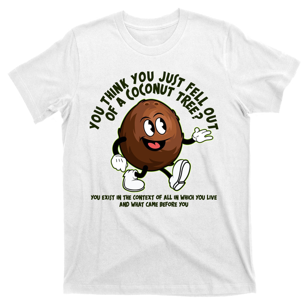 You Think Just Fell Out Of A Coconut Tree Kalama Harris product image 11